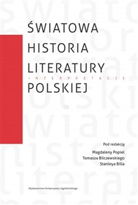 Światowa historia literatury polskiej Interpretacje 