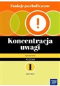 Funkcje psychofizyczne. Koncentracja uwagi KP 1   