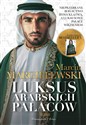 Luksus arabskich pałaców Tom 2 - Marcin Margielewski