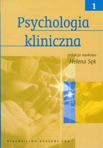 Psychologia kliniczna Tom 1   