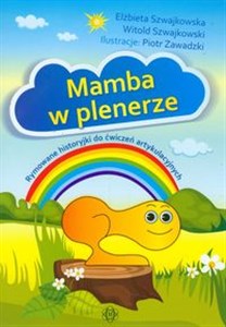 Mamba w plenerze Rymowane historyjki do ćwiczeń artykulacyjnych pl online bookstore