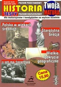 Twoja matura Historia Poziom podstawowy Poziom rozszerzony - Polish Bookstore USA