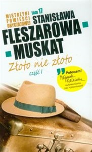 Mistrzyni Powieści Obyczajowej 17 Złoto nie złoto część 1 buy polish books in Usa