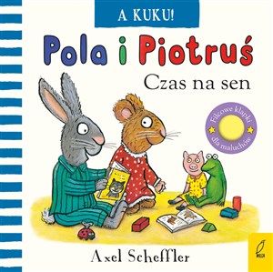 Pola i Piotruś A kuku! Czas na sen polish books in canada