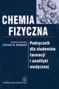 Chemia fizyczna Podręcznik dla studentów farmacji i analityki medycznej Canada Bookstore