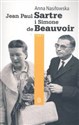 Jean Paul Sartre i Simone de Beauvoir - Anna Nasiłowska