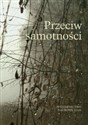 Przeciw samotności  to buy in Canada