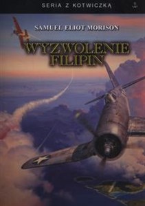 Wyzwolenie Filipin - Polish Bookstore USA