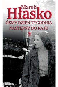 Ósmy dzień tygodnia Następny do raju Polish Books Canada