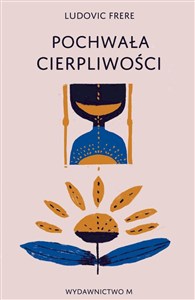 Pochwała cierpliwości books in polish