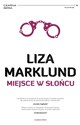 Miejsce w słońcu - Liza Marklund