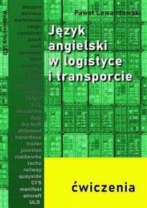 Język angielski w logistyce i transporcie ćw.  chicago polish bookstore