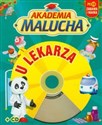 Akademia Malucha U lekarza z płytą CD  