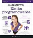 Nauka programowania Rusz głową!  