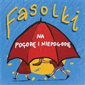 Fasolki na pogodę i niepogodę in polish