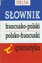 Słownik francusko-polski  polsko-francuski i gramatyka - Mirosława Słobodska chicago polish bookstore