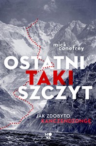 Ostatni taki szczyt Jak zdobyto Kanczendzongę Bookshop