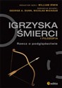 Igrzyska śmierci i filozofia Rzecz o podglądactwie bookstore