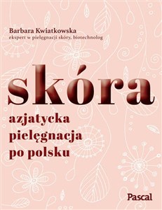 Skóra Azjatycka pielęgnacja po polsku books in polish