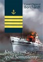 Krążownik spod Somosierry - Karol Olgierd Borchardt