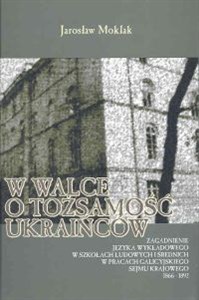 W walce o tożsamość Ukraińców in polish