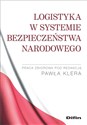 Logistyka w systemie bezpieczeństwa narodowego chicago polish bookstore