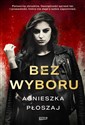 Bez wyboru Polish Books Canada