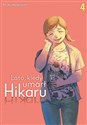 Lato, kiedy umarł Hikaru. Tom 4 - Mokumokuren