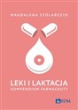 Leki i laktacja. Kompendium farmaceuty  Polish bookstore