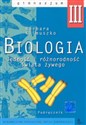 Biologia 3 Podręcznik Jedność i różnorodność świata żywego Gimnazjum Polish bookstore