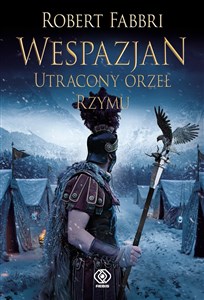 Wespazjan Utracony orzeł Rzymu chicago polish bookstore