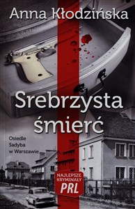 Srebrzysta śmierć - Polish Bookstore USA