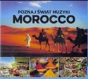 Poznaj Świat Muzyki - Morocco   
