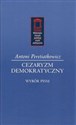 Cezaryzm demokratyczny Wybór pism chicago polish bookstore