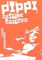 Pippi dziwne dziecko chicago polish bookstore