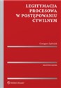 Legitymacja procesowa w postępowaniu cywilnym in polish