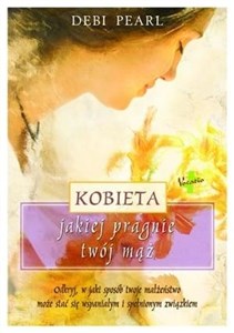 Kobieta, jakiej pragnie twój mąż Polish Books Canada