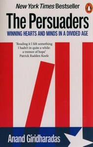 The Persuaders Winning Hearts and Minds in a Divided Age chicago polish bookstore