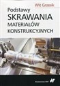 Podstawy skrawania materiałów konstrukcyjnych Bookshop