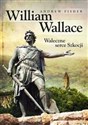 William Wallace Waleczne serce Szkocji buy polish books in Usa