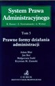 System Prawa Administracyjnego Tom 5 Prawne formy działania administracji polish books in canada