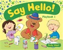 Say Hello 1 Zeszyt ćwiczeń - Judy West