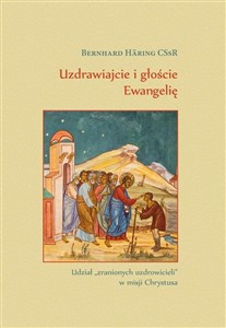 Uzdrawiajcie i głoście Ewangelię to buy in Canada