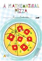 A mathematical pizza - Anna Ludwicka pl online bookstore