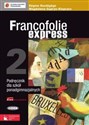 Francofolie express 2 Podręcznik z płytą CD Szkoły ponadgimnazjalne pl online bookstore