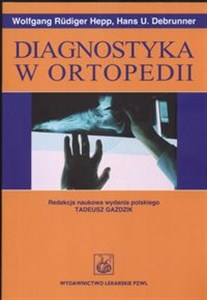 Diagnostyka w ortopedii pl online bookstore
