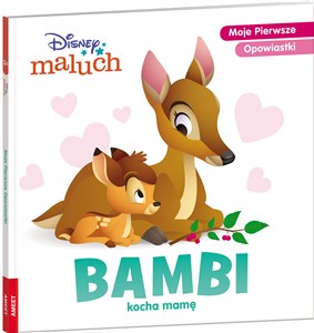 Disney Maluch Bambi kocha mamę  
