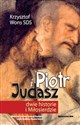 Piotr i Judasz Dwie historie i Miłosierdzie buy polish books in Usa