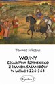 Wojny Cesarstwa Rzymskiego z Iranem Sasanidów w latach 226-363 Bookshop