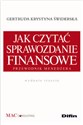 Jak czytać sprawozdanie finansowe Przewodnik menedżera Polish bookstore